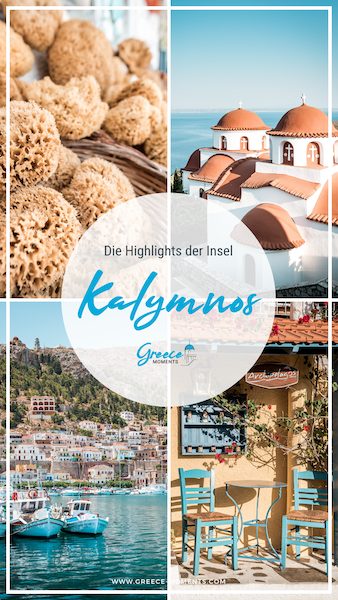 Kalymnos Griechenland Urlaub Tipps Highlights