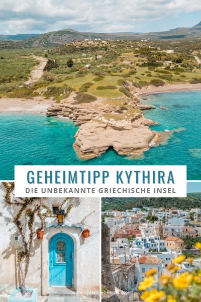 kythira urlaub griechenland geheimtipp highlights