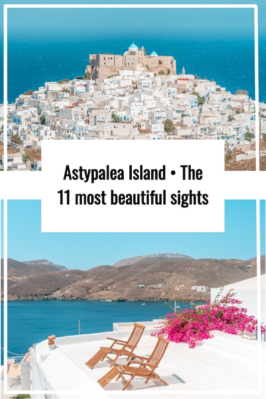 Astypalea Island The 11 most beautiful sights