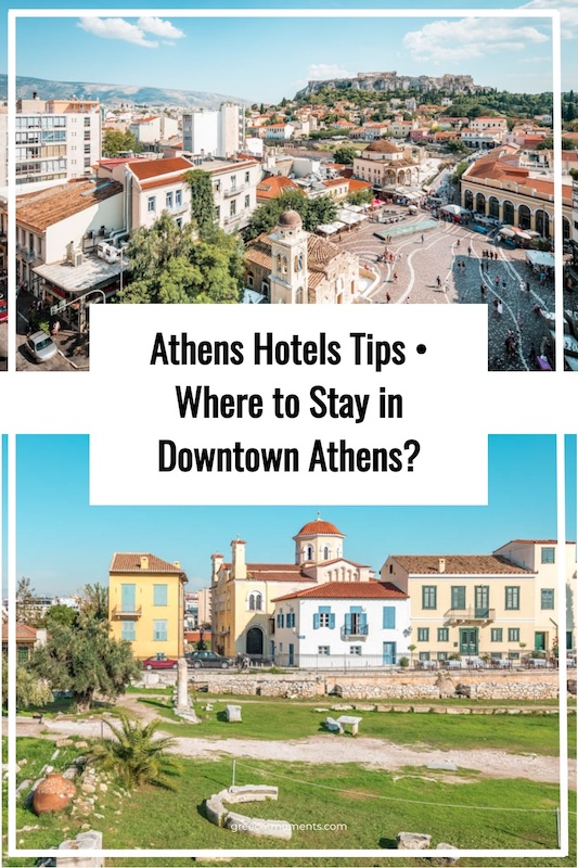 Athens Hotels Tips Where to Stay in Downtown Athens