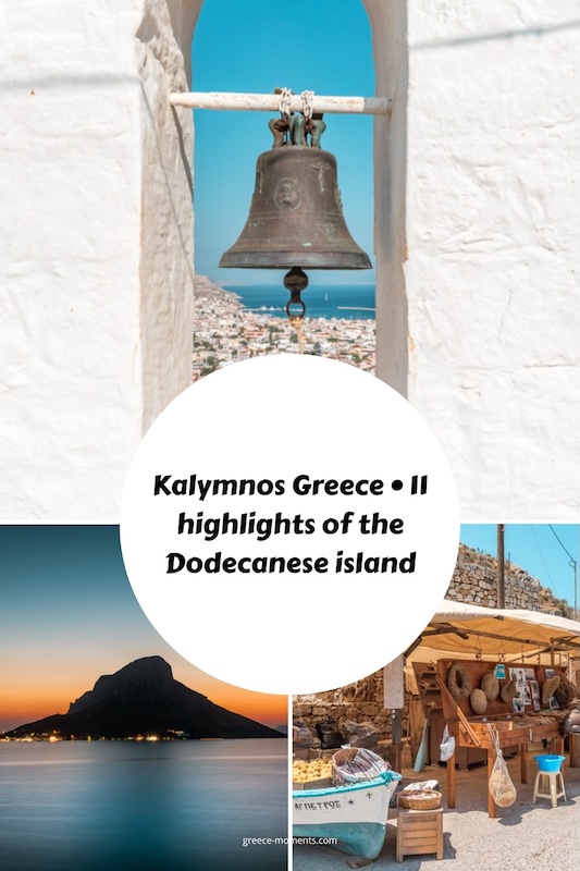Kalymnos Greece 11 highlights of the Dodecanese island