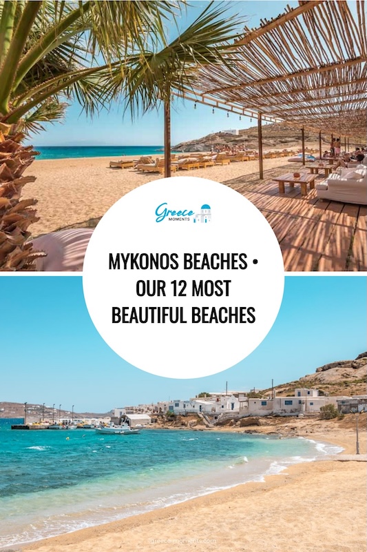 Mykonos beaches Our 12 most beautiful beaches