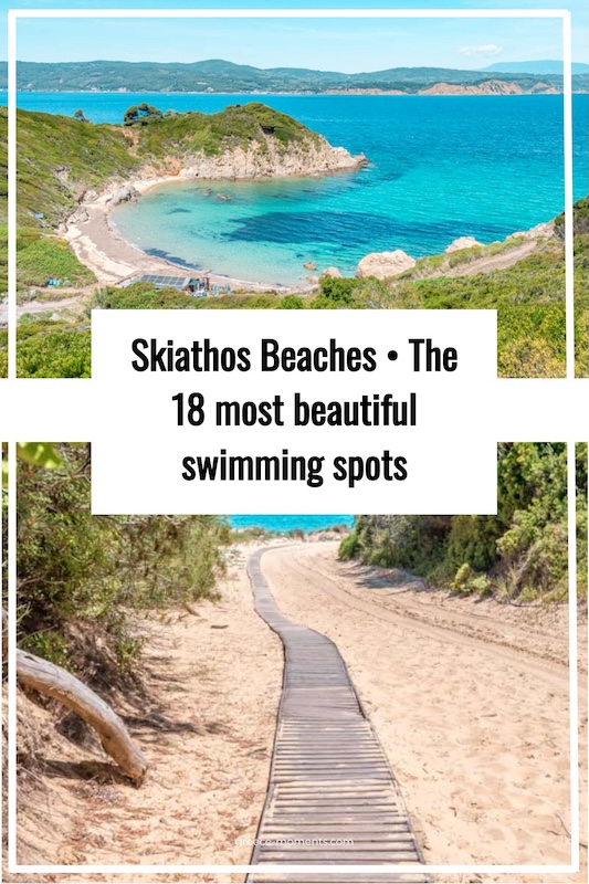 Skiathos Beaches The 18 most beautiful swimming spots