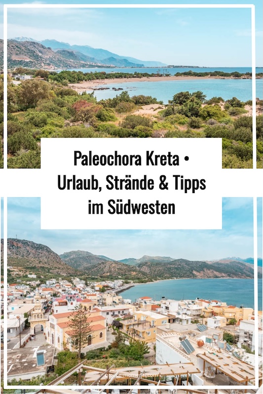 Paleochora Kreta Urlaub Strände Tipps im Südwesten